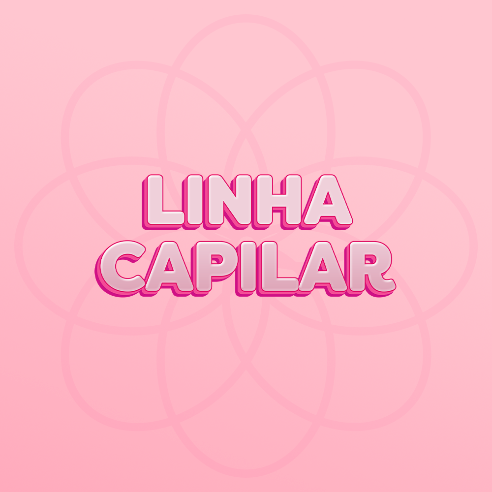 Linha Capilar